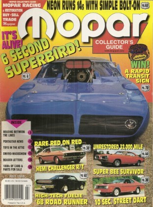 MOPAR COLLECTORS GUIDE 1999 JULY - RED ON RED 4 SPEED 70 HEMI CHALLENGER RT